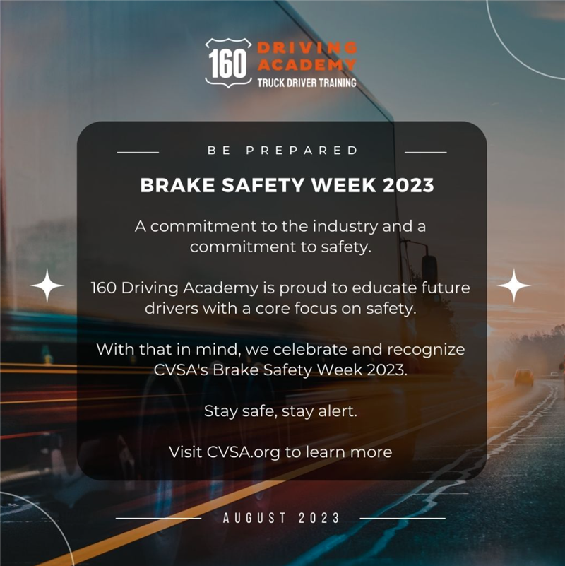 ​160 Driving Academy highlights the importance of Brake Safety!