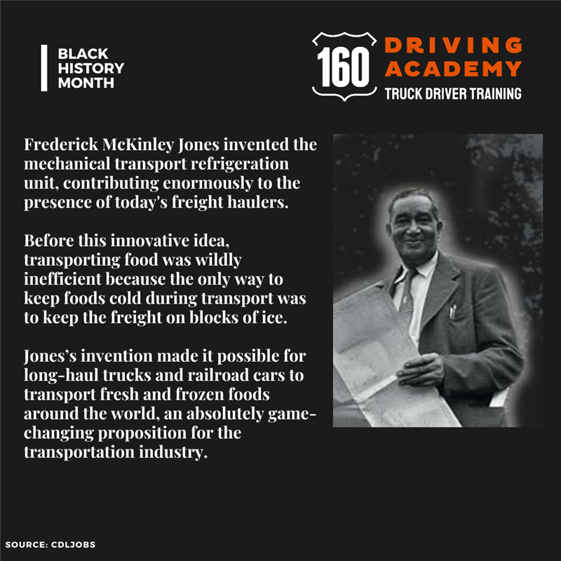 160 Driving Academy highlights Frederick McKinley Jones.