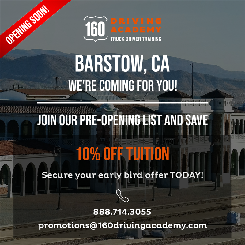 ​160 Driving Academy has a new location in… Barstow, California!