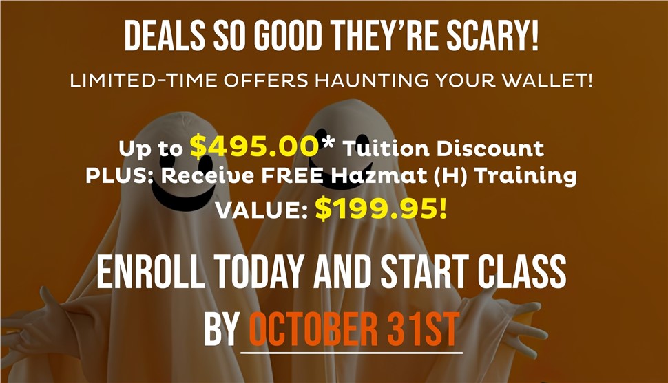 Up to $495 Off Tuition and Free Hazmat Certification