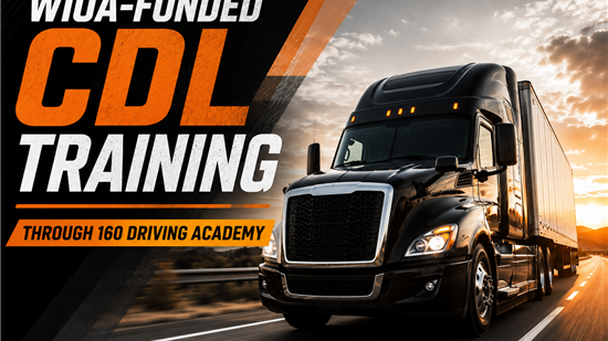 WIOA-Funded CDL Training Through 160 ������Դ��
