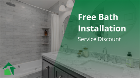 Free Bath Installation